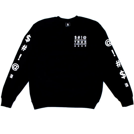 True Four Letter Men's Crewneck Sweatshirt Black - Shop True Clothing