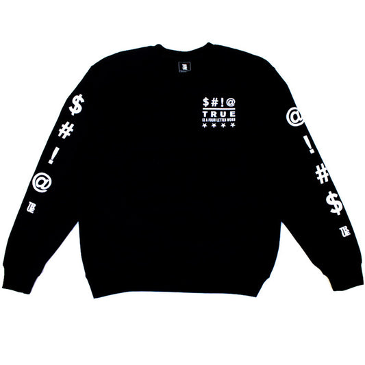 True Four Letter Men's Crewneck Sweatshirt Black - Shop True Clothing