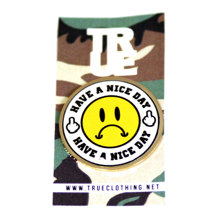 True Nice Day Lapel Pin - Shop True Clothing