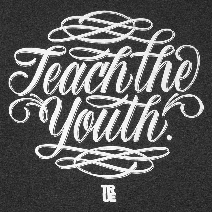 Mens True Teach The Youth T-Shirt Charcoal - Shop True Clothing