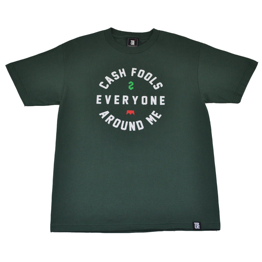 Mens True Cash Fools T-Shirt Green - Shop True Clothing