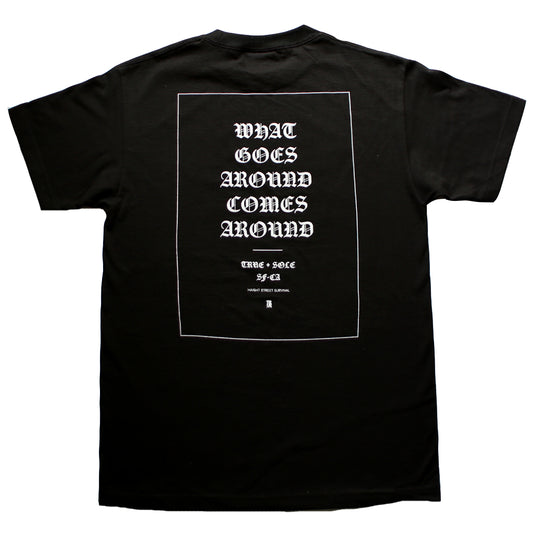 Mens True Goes Around T-Shirt Black